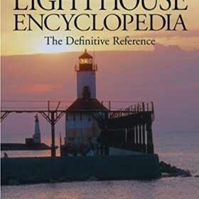 Lighthouse Encyclopedia (2nd ed.)